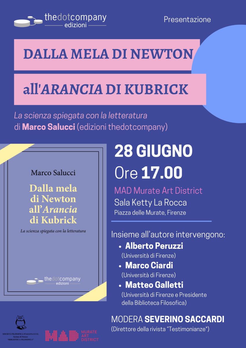 Sezione di Firenze Presentazione del libro "Dalla mela di Newton all'Arancia di Kubrick. La